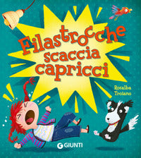 Filastrocche scaccia capricci 