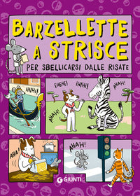 Barzellette a strisce per sbellicarsi dalle risate 