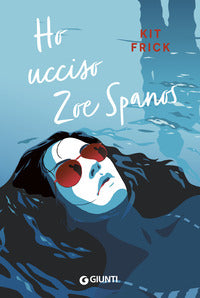 Ho ucciso zoe spanos 