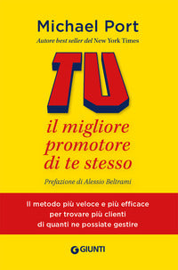 Tu il migliore promotore di te stesso 