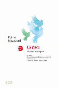Pace - adesso o mai piu' 