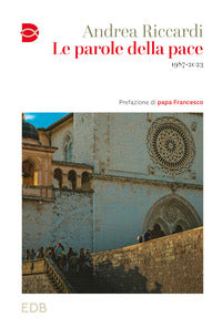 Parole della pace 1987 - 2023 