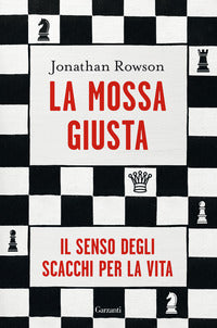 Mossa giusta - il sendo degli scacchi per la vita 