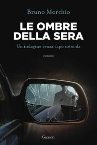 Ombre della sera - un'indagine senza capo ne' coda 