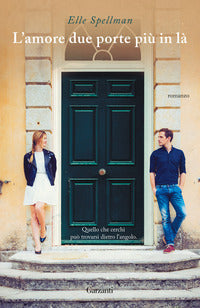 Amore due porte piu' in la' 