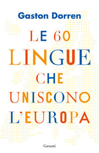 60 lingue che uniscono l'europa 