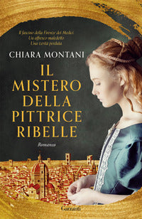 Mistero della pittrice ribelle 