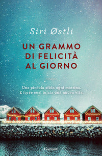 Grammo di felicita' al giorno 