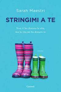 Stringimi a te 
