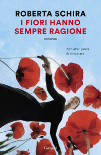 Fiori hanno sempre ragione 