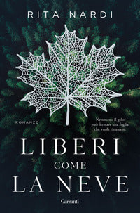 Liberi come la neve 