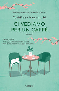 Ci vediamo per un caffe' 