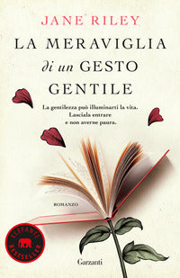 Meraviglia di un gesto gentile 