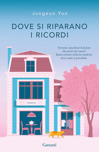 Dove si riparano i ricordi 