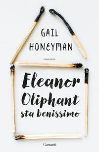 Eleanor oliphant sta benissimo 