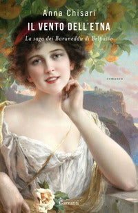 Vento dell'etna - la saga dei baruneddu di belpasso 