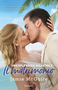 Matrimonio - uno splendido disastro 2 