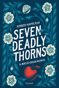 Seven deadly thorns - il bacio della morte 