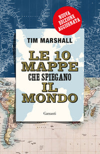 10 mappe che spiegano il mondo 