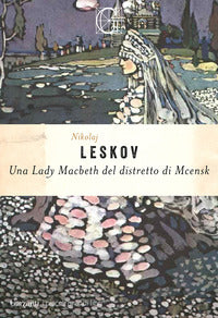 Lady macbeth del distretto di mcensk 