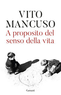 A proposito del senso della vita 