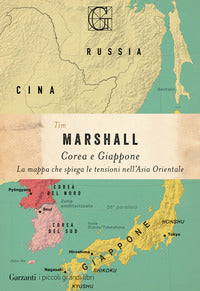 Corea e giappone - la mappa che spiega le tensioni dell'asia orientale 