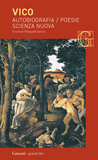 Autobiografia - poesie - scienza nuova 
