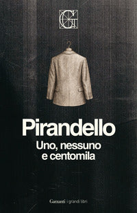 Uno nessuno e centomila 