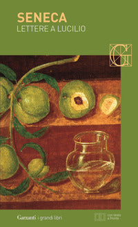 Lettere a lucilio - libri i-xiii 