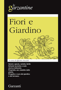 Fiori e giardino - le garzantine 