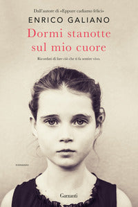 Dormi stanotte sul mio cuore 