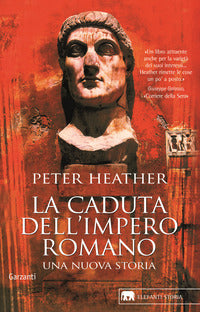 Caduta dell'impero romano - una nuova storia 