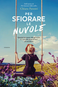 Per sfiorare le nuvole 