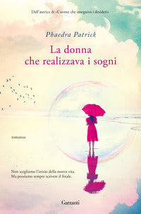 Donna che realizzava i sogni 