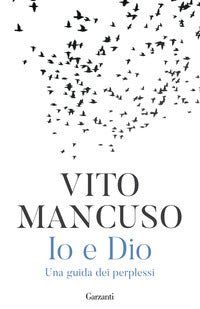 Io e dio - una guida dei perplessi 