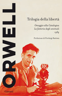 Trilogia della liberta' - omaggio alla catalogna - la fattoria degli animali - 1984 