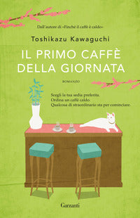 Primo caffe' della giornata 