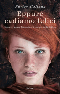Eppure cadiamo felici 