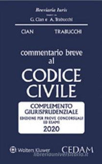 Commentario breve al codice civile 2020 - complemento giurisprudenziale 