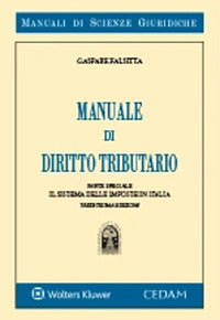 Manuale di diritto tributario parte speciale - il sistema delle imposte in italia 