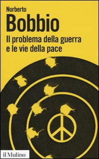 Problema della guerra e le vie della pace 