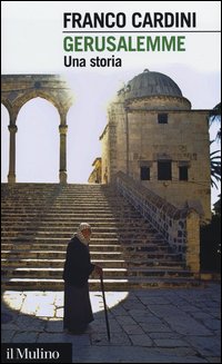 Gerusalemme - una storia 