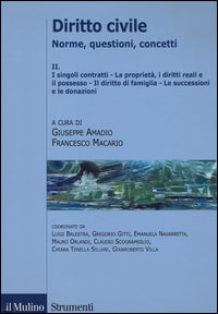 Diritto civile - norme questioni concetti. vol. 2: i singoli contratti la proprieta' i dirit 