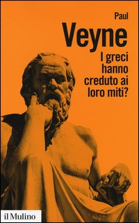 Greci hanno creduto ai loro miti ? 