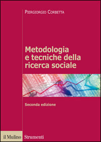Metodologia e tecniche della ricerca sociale 