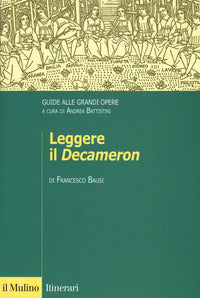 Leggere il decameron - guide alle grandi opere 