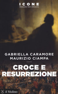 Croce e resurrezione 