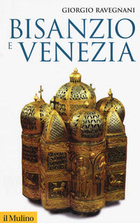 Bisanzio e venezia 