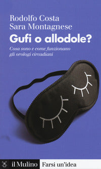 Gufi o allodole 