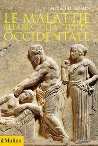 Malattie all'alba della civilta' occidentale 